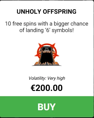 Play for 6 Unholy Offspring bonus round trigger screen with 3 scatter symbols and dark nursery visuals